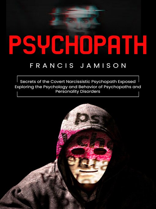 Title details for Psychopath by Francis Jamison - Wait list